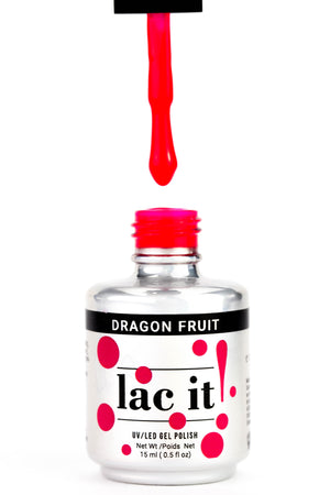 Lac It! Dragon Fruit